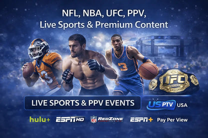 IPTV USA live sports streaming including football, basketball, UFC, and premium sports channels
